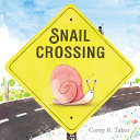 Image for "Snail Crossing"
