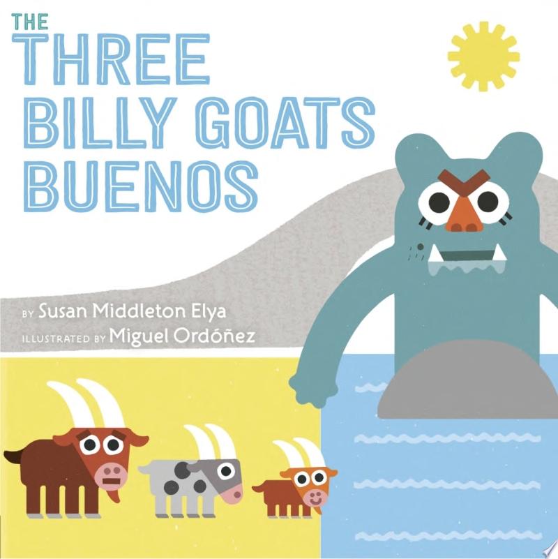 Image for "The Three Billy Goats Buenos"