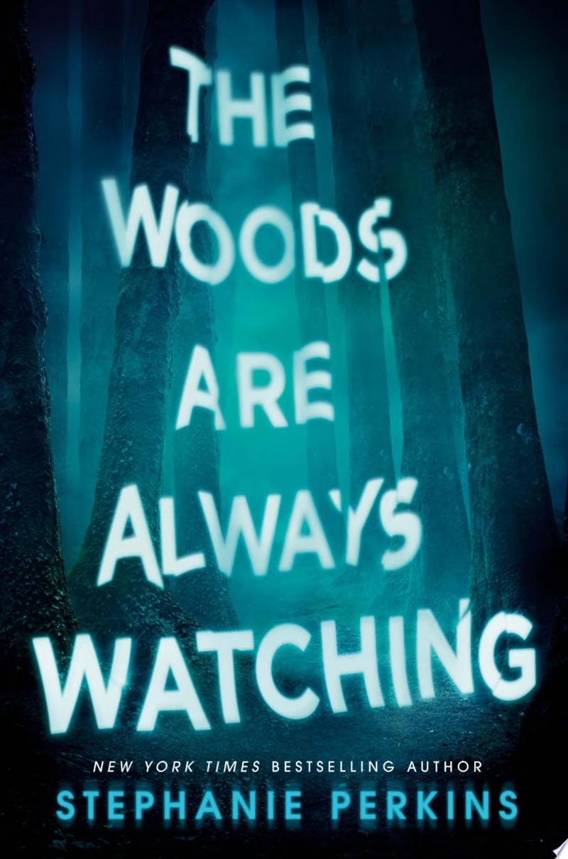Image for "The Woods Are Always Watching"