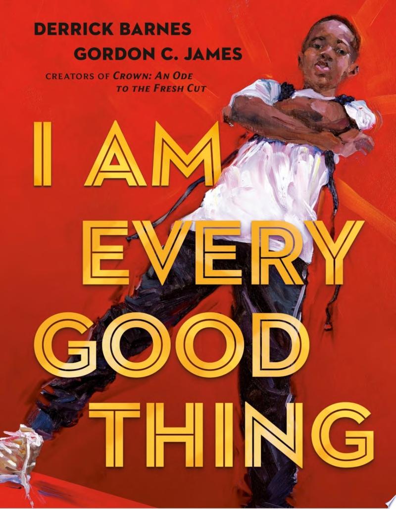 Image for "I Am Every Good Thing"
