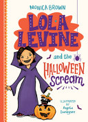 Image for "Lola Levine and the Halloween Scream"