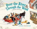 Image for "Over the River and Through the Wood"