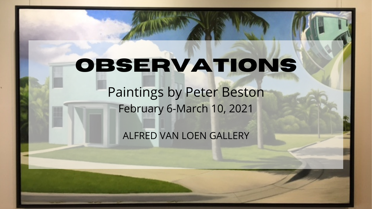 A graphic announcing the Observations exhibit, featuring paintings by Peter Beston.