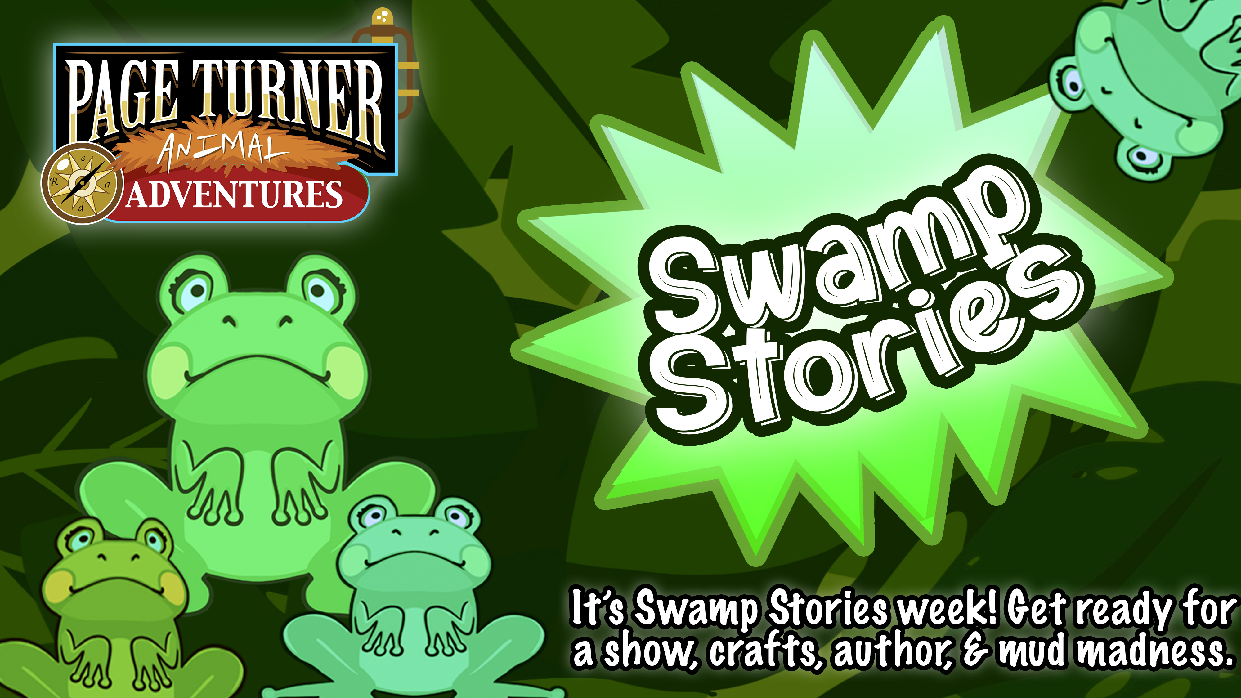 Swamp Stories week