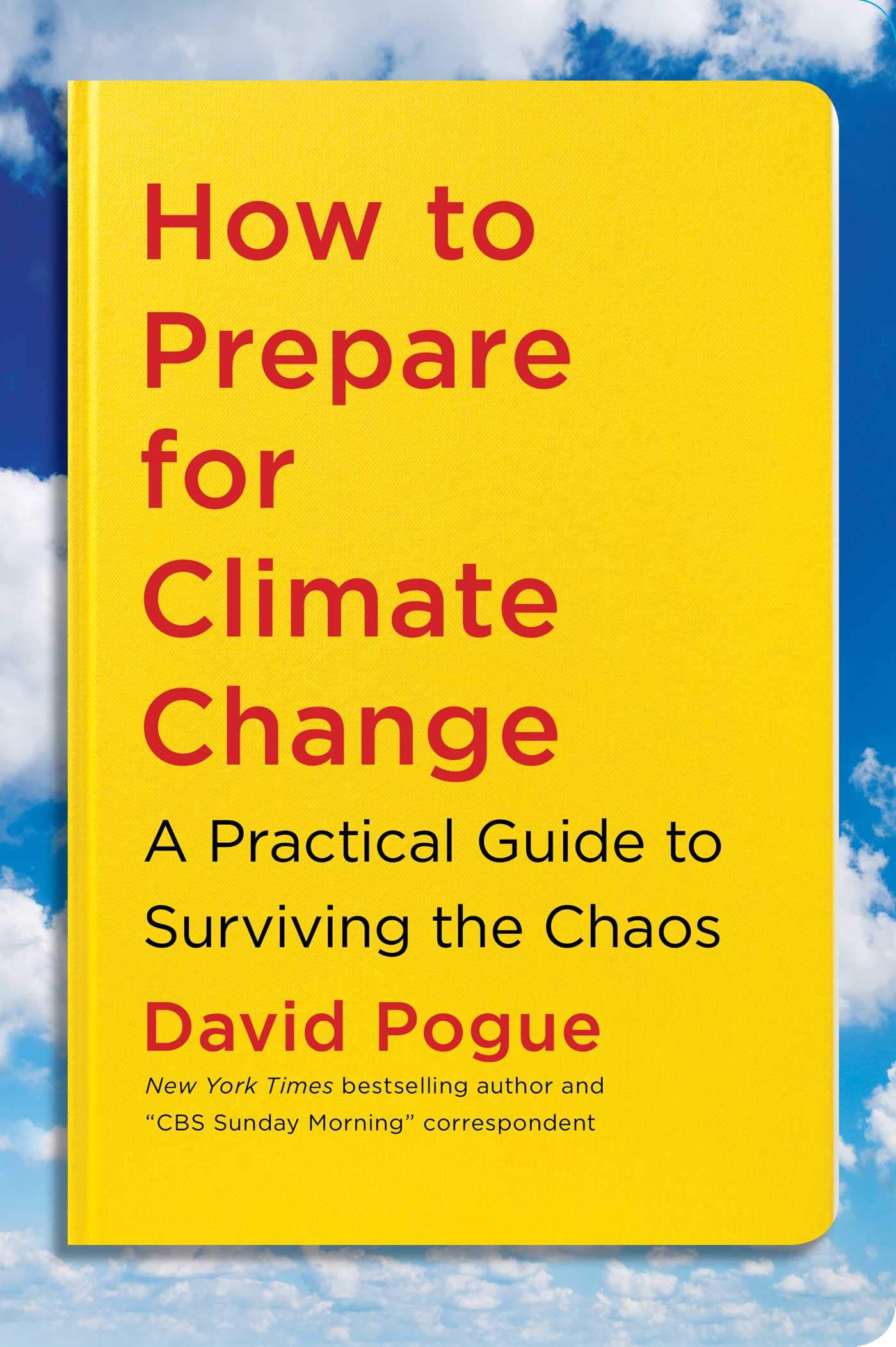 Book cover image for "How to Prepare for Climate Change" by David Pogue