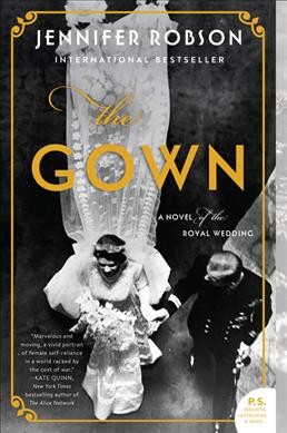 Image of the cover of the book The Gown by Jennifer Robson.