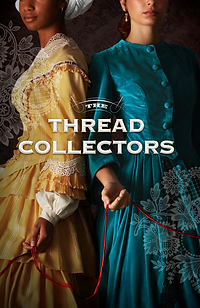 The cover of the book The Thread Collectors, featuring two women dressed in vintage dresses holding a red thread.