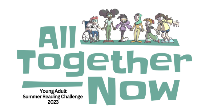 All Together Now: YA Summer Reading Challenge 2023