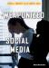 Weaponized Social Media Graphic