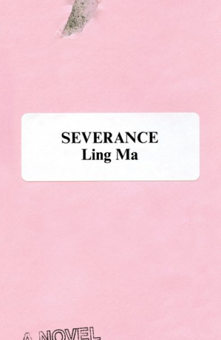 A color image of the cover of the book Severance by Ling Ma, which is pink with a white label featuring the title and author in black type.