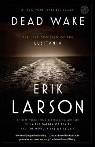 The cover of the book Dead Wake by Erik Larson.