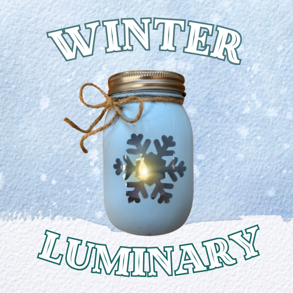 A graphic featuring a winter luminary made from a mason jar.