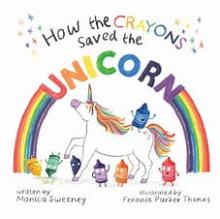 How the Crayons Saved the Unicorn book cover art