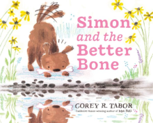 Simon and the Better Bone, by Corey R. Tabor