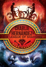 Charlie Hernandez: The League of Shadows cover art