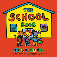 School Book cover art by Todd Parr