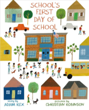 School's First Day of School cover art by Adam Rex