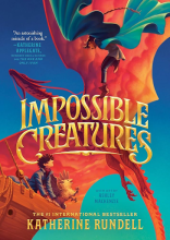 Impossible Creatures, by Katherine Rundell book jacket