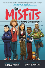 The Misfits: A Royal Conundrum, by Lisa Yee book jacket